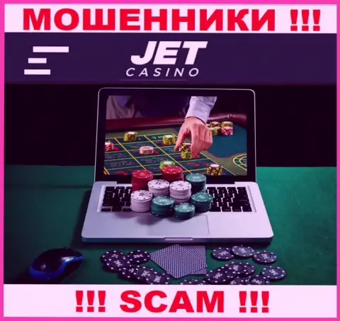 Вид деятельности мошенников Jet Casino - это Онлайн-казино, но знайте это разводилово !!!