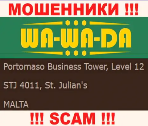 Оффшорное местоположение Ва-Ва-Да Ком - Portomaso Business Tower, Level 12 STJ 4011, St. Julian's, Malta, оттуда данные internet-мошенники и проворачивают противоправные махинации