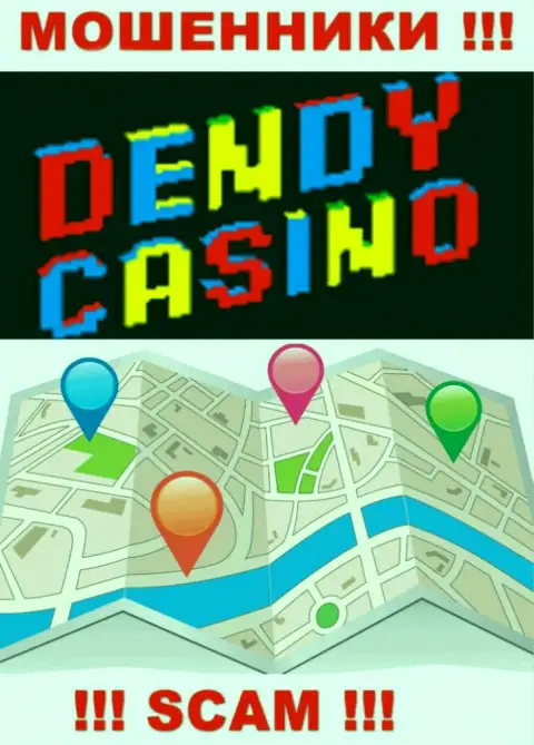 Кидалы Dendy Casino не стали засвечивать на web-сайте где конкретно они располагаются