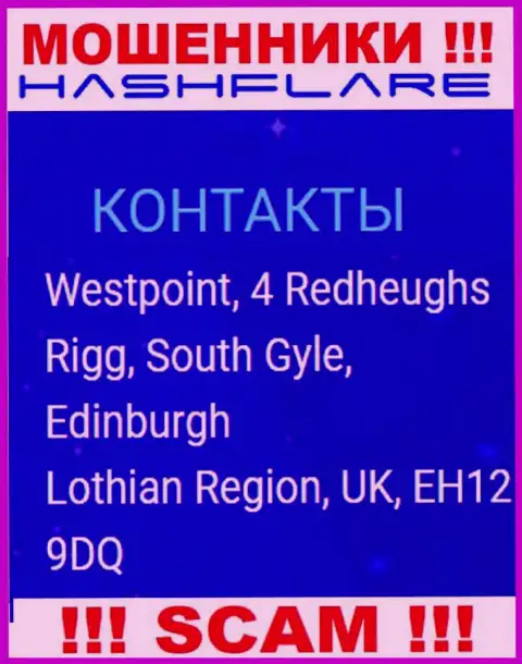 HashFlare это преступно действующая организация, которая пустила корни в офшорной зоне по адресу: Westpoint, 4 Redheughs Rigg, South Gyle, Edinburgh, Lothian Region, UK, EH12 9DQ