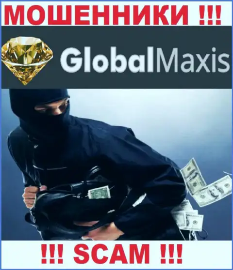 Global Maxis это internet мошенники, можете утратить абсолютно все свои деньги