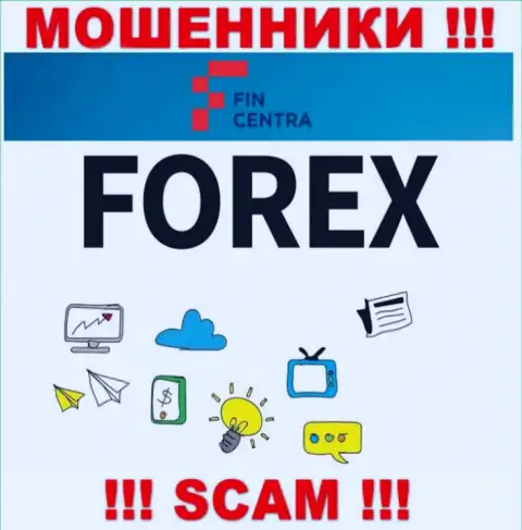 ФинЦентра Ком заняты грабежом доверчивых людей, работая в сфере Forex