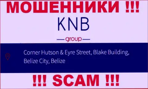 Финансовые вложения из КНБГрупп вернуть обратно невозможно, поскольку находятся они в оффшорной зоне - Corner Hutson & Eyre Street, Blake Building, Belize City, Belize