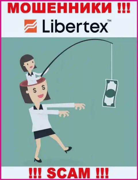 Воры Libertex могут стараться вас подтолкнуть к сотрудничеству, не ведитесь