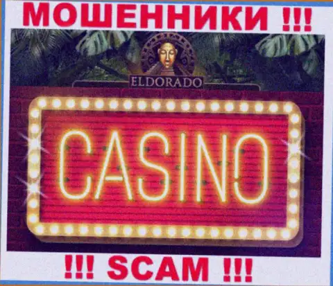Крайне опасно работать с Eldorado Casino, предоставляющими услуги в области Casino