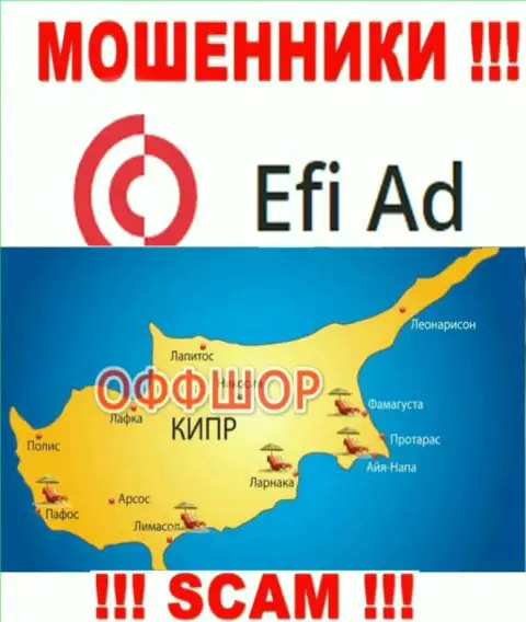 Базируется компания EfiAd Com в офшоре на территории - Cyprus, МАХИНАТОРЫ !!!