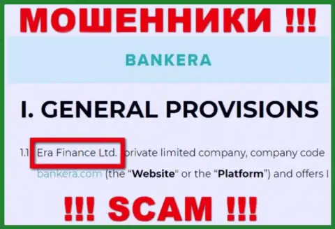 Era Finance Ltd управляющее компанией Банкера