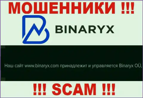 Мошенники Binaryx принадлежат юридическому лицу - Бинарикс ОЮ